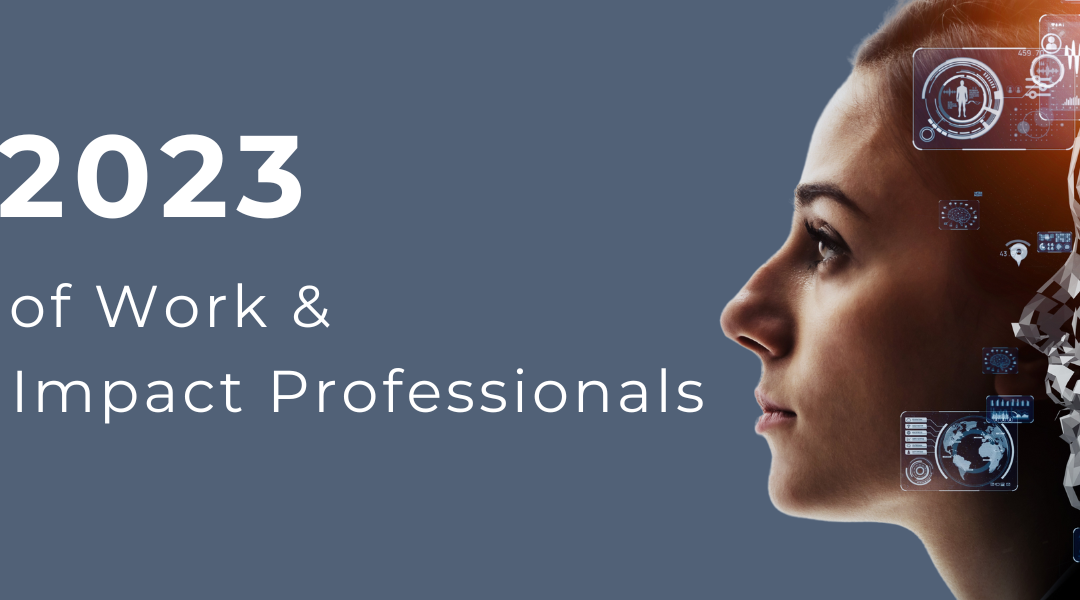 AI in 2023: The Future of Work and How It Will Impact Professionals